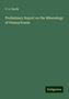 F. A. Genth: Preliminary Report on the Mineralogy of Pennsylvania, Buch