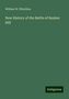 William W. Wheildon: New History of the Battle of Bunker Hill, Buch