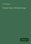 C. H. Spurgeon: Trumpet Calls to Christian Energy, Buch