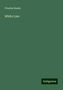 Charles Reade: Reade, C: White Lies, Buch