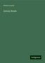 Robert Lowell: Antony Brade, Buch