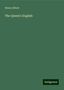 Henry Alford: The Queen's English, Buch