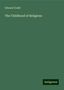Edward Clodd: The Childhood of Religions, Buch