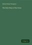 Edward Healy Thompson: Thompson, E: Holy Ways of the Cross, Buch
