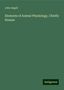 John Angell: Angell, J: Elements of Animal Physiology, Chiefly Human, Buch