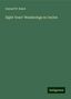 Samuel W. Baker: Baker, S: Eight Years' Wanderings in Ceylon, Buch