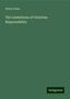 Henry Dunn: The Limitations of Christian Responsibility, Buch