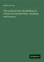 William Strong: Strong, W: Two Lectures Upon the Relations of Civil Law to C, Buch