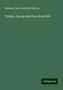 Eustace Clare Grenville Murray: Turkey, being sketches from life, Buch