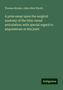 Thomas Bryant: A prize essay upon the surgical anatomy of the tibio-tarsal articulation: with special regard to amputations at this joint, Buch