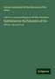 Ontario Institution for the Education of the Blind: 1874-5 Annual Report of the Ontario Institution for the Education of the Blind, Brantford, Buch