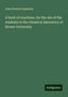 John Howard Appleton: A book of reactions, for the use of the students in the chemical laboratory of Brown University, Buch