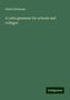 Albert Harkness: A Latin grammar for schools and colleges, Buch