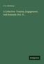 C. U. Aitchison: A Collection Treaties, Engagement, And Sunnuds (Vol. V)., Buch