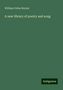 William Cullen Bryant: A new library of poetry and song, Buch