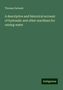 Thomas Ewbank: A descriptive and historical account of hydraulic and other machines for raising water, Buch