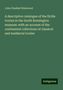 John Obadiah Westwood: A descriptive catalogue of the fictile ivories in the South Kensington museum: with an account of the continental collections of classical and mediæval ivories, Buch