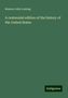 Benson John Lossing: A centennial edition of the history of the United States, Buch