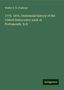 Walter E. H. Fentress: 1775. 1875. Centennial history of the United States navy yard, at Portsmouth, N.H, Buch