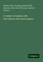 William Ellery Channing: A Yankee in Canada, with Anti-slavery and reform papers, Buch