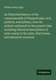 William Henry Egle: An illustrated history of the commonwealth of Pennsylvania, civil, political, and military, from its earliest settlement to the present time including historical descriptions of each county in the state, their towns, and industrial resources, Buch