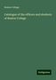 Boston College: College, B: Catalogue of the officers and students of Boston, Buch