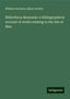 William Harrison: Bibliotheca Monensis: a bibliographical account of works relating to the Isle of Man, Buch