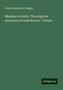 Henry Alexander Douglas: Missions in India. The religious education of unbelievers, 7 letters, Buch