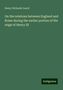 Henry Richards Luard: On the relations between England and Rome during the earlier portion of the reign of Henry III, Buch