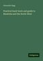 Alexander Begg: Practical hand-book and guide to Manitoba and the North-West, Buch