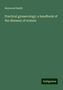 Heywood Smith: Practical gynaecology; a handbook of the diseases of women, Buch