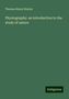 Thomas Henry Huxley: Physiography: an introduction to the study of nature, Buch