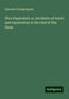 Ephraim George Squier: Peru illustrated: or, incidents of travel and exploration in the land of the Incas, Buch