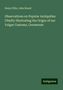 Henry Ellis: Observations on Popular Antiquities Chiefly Illustrating the Origin of our Vulgar Customs, Ceremonie, Buch