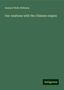 Samuel Wells Williams: Williams, S: Our relations with the Chinese empire, Buch