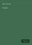 Balfour Stewart: Physics, Buch