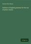 Charles Peter Mason: Outlines of English grammar for the use of junior classes, Buch