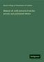 Royal College Of Physicians Of London: Memoir of: with extracts from his private and published letters, Buch