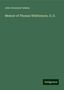 John Greenleaf Adams: Memoir of Thomas Whittemore, D. D., Buch