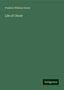 Frederic William Farrar: Farrar, F: Life of Christ, Buch