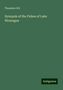 Theodore Gill: Synopsis of the Fishes of Lake Nicaragua, Buch