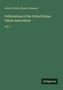 Oben: "John S. Perry, Henry Howson". Mitte: "Publications of the United States Patent Association Vol. I". Unten: "Antigonos".