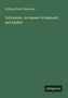 Titel: "Vaticanism. An Answer to Reproofs and Replies" von William Ewart Gladstone. Unten steht "Antigonos". Hintergrund grün.
