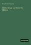 Mary Francis Cusack: Cloister Songs and Hymns for Children, Buch