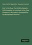 Henry Bartlett Maglathlin: Key to the New Practical Arithmetic. With Answers to Exercises in the New Elementary Arithmetic. Prepared for the Mathematical Series, Buch