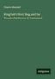 Charles Marshall: King Gab's Story Bag, and the Wonderful Stories it Contained, Buch