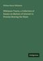 William Henry Whitmore: Whitmore Tracts, a Collection of Essays on Matters of Interest to Persons Bearing the Name, Buch
