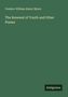 Frederic William Henry Myers: The Renewal of Youth and Other Poems, Buch