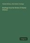 Charles Dickens: Readings from the Works of Charles Dickens, Buch