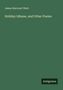 James Harcourt West: Holiday Idlesse, and Other Poems, Buch